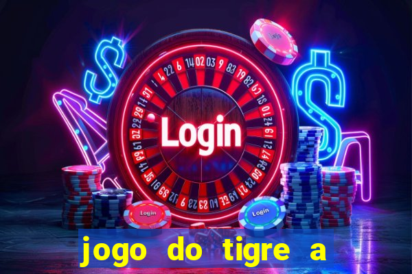 jogo do tigre a partir de 5 reais